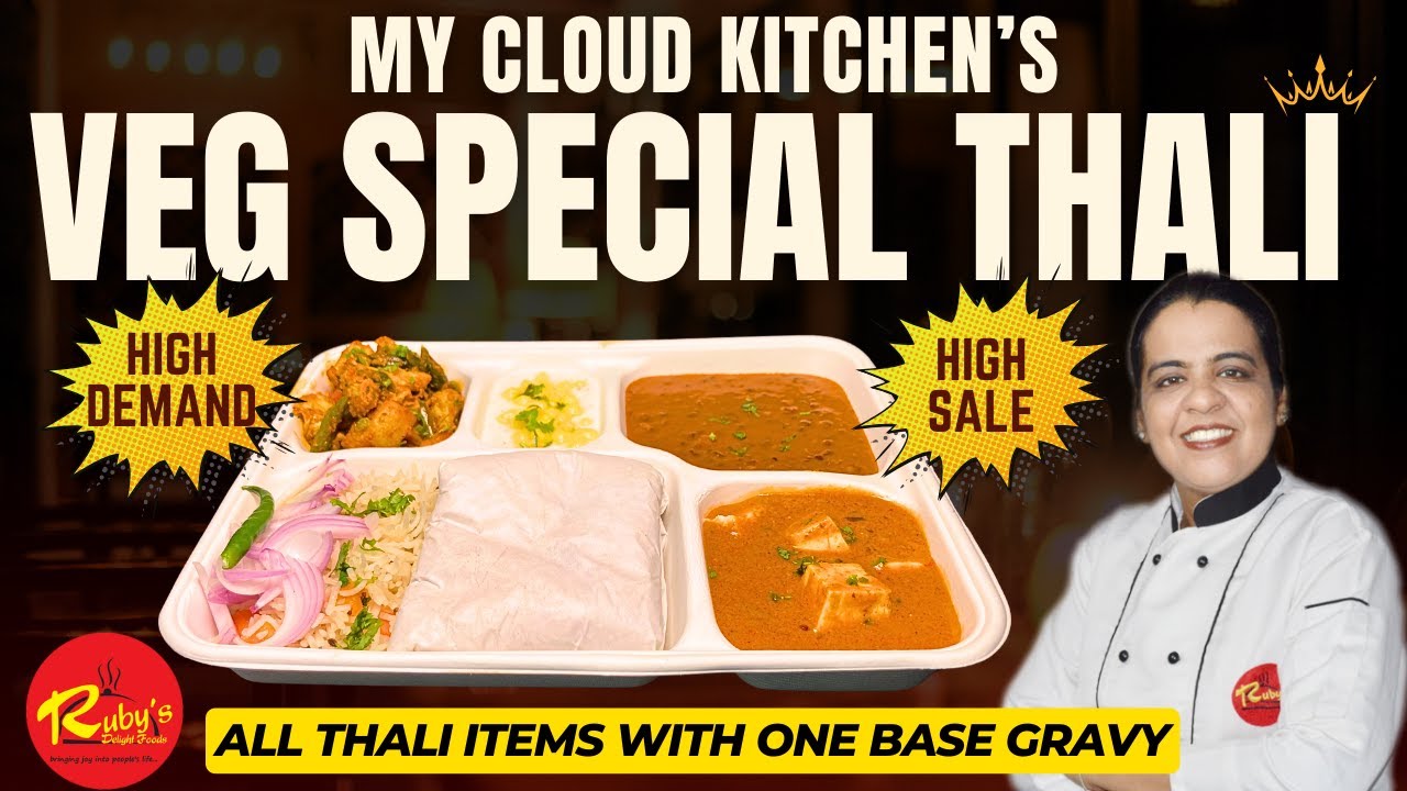 Bestselling Cloud Kitchen Veg. Special Thali | High Demand सबसे ज्यादा बिकने वाली वेज थाली