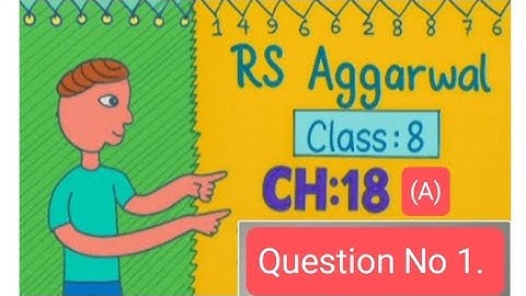 Rs Aggarwal math book class 8 exercise 18A question number 1 💯💯