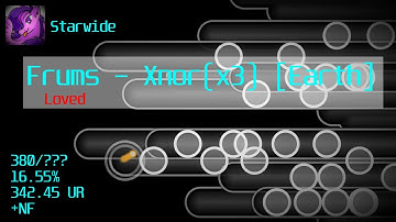 osu! | Frums - Xnor Xnor Xnor [Earth] 380/???, 16.55% | Max Combo ?!?!?