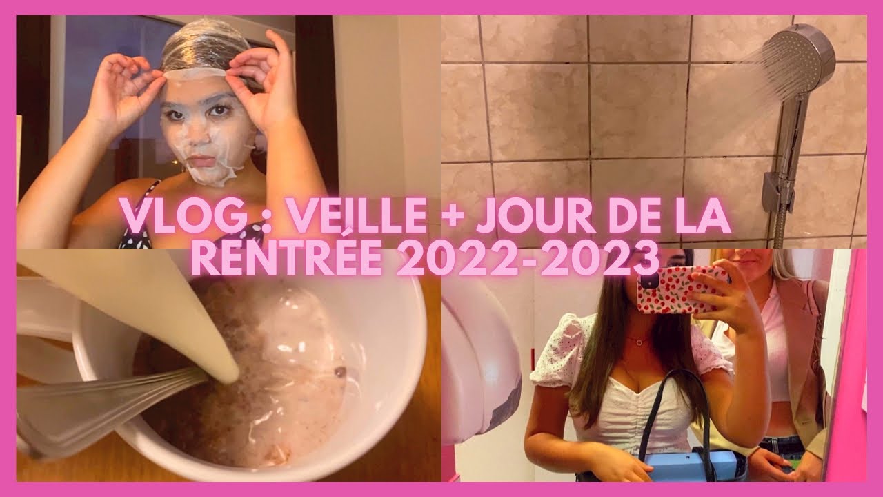 VLOG : VEILLE + JOUR DE LA RENTRÉE 2022-2023 #backtoschool