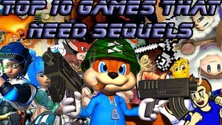 Top Ten Games That Need Sequels