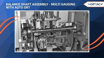 Balance Shaft Assembly Multi Gauging Machine with Auto GRT | Unimet Gauges
