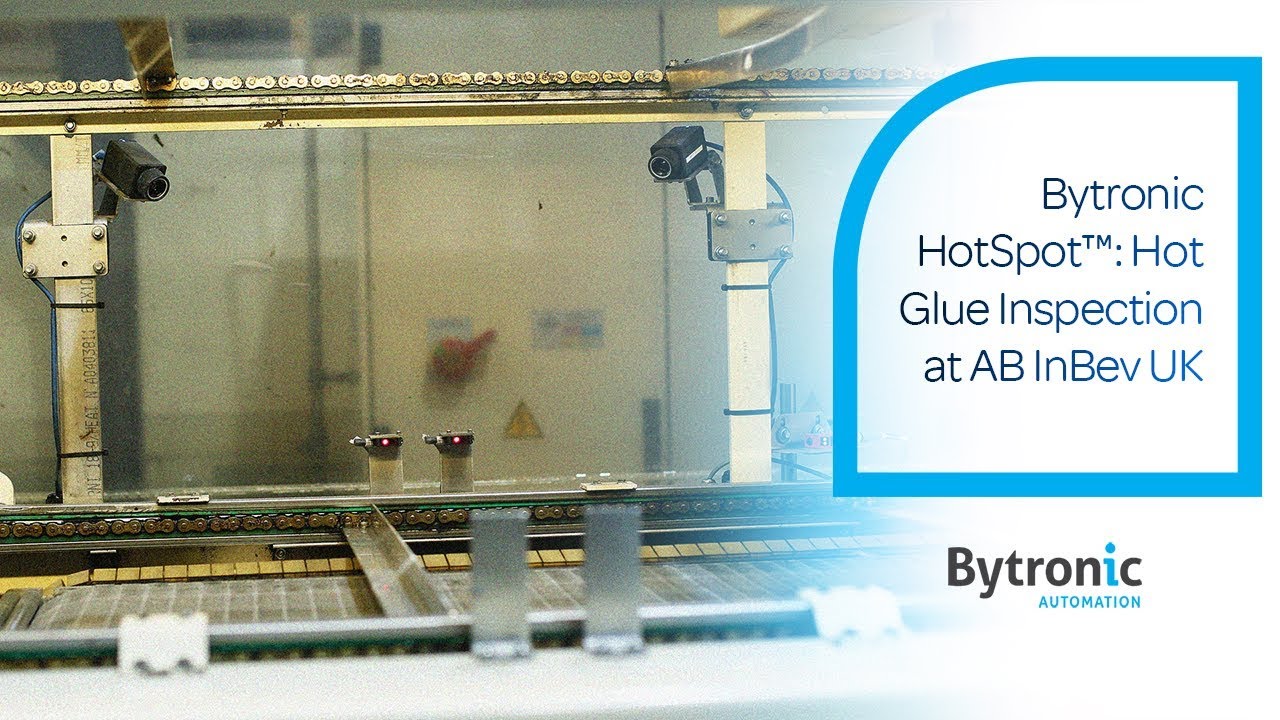 Bytronic HotSpot™: Hot Glue Inspection at AB InBev UK