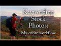 My Stock Photography Workflow