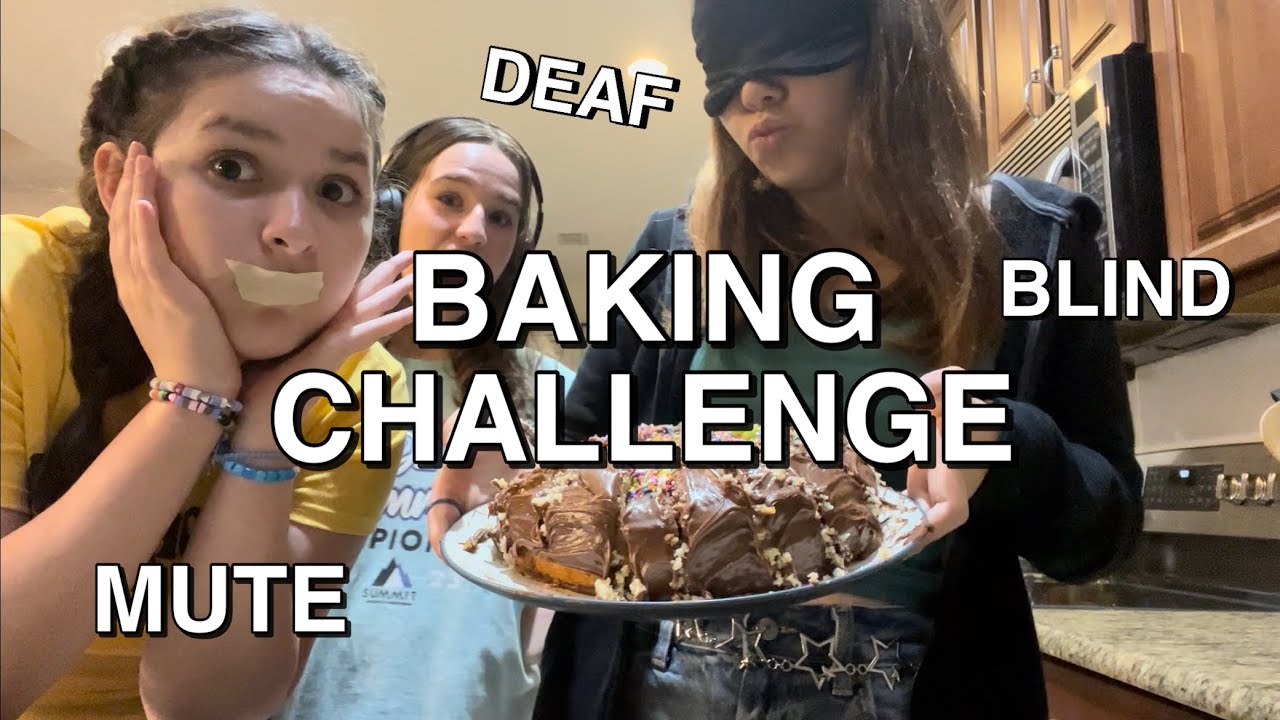 deaf, mute, and blind BAKING CHALLENGE!! SoHer YouTube