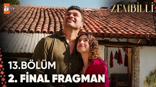 Zembilli 13. Bölüm Final 2. Fragmanı