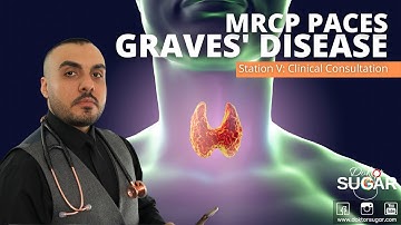 MRCP PACES - Station 5 - Graves