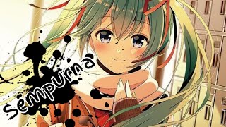 Nightcore - Sempurna