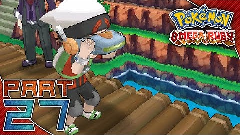 Pokemon Omega Ruby | Part 27: Devon Scope!