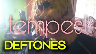 Deftones - Tempest (Vocal Cover By Baritone Singer)