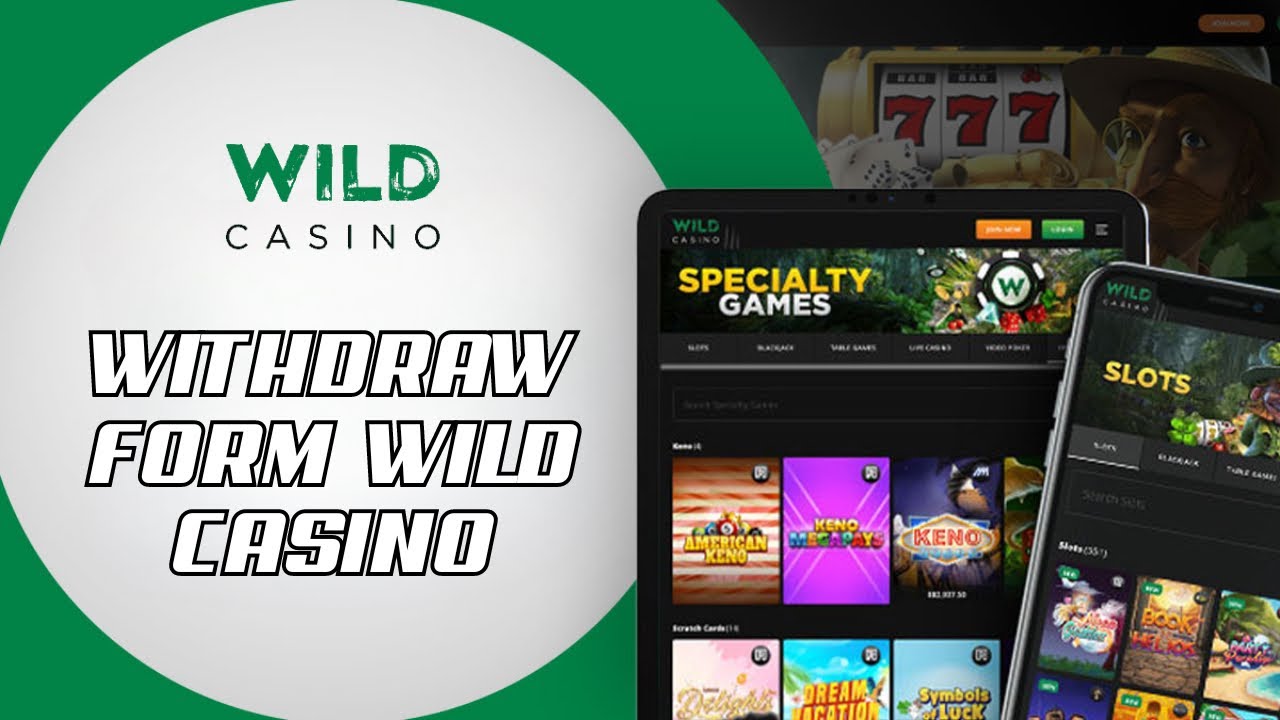 How to Withdraw from Wild Casino Account in 2024?