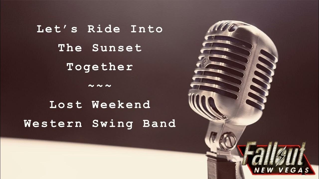Let's Ride Into The Sunset Together Lyrics Let’s Ride Into The Sunset Together (Slowed and Reverbed) - YouTube