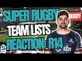 Round 14 Team Lists: Reaction - Super Rugby Pacific 2024