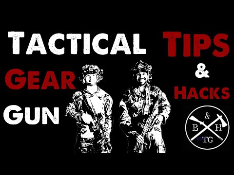 Gear/ Weapon Tips & Hacks for the Tactically Minded Prepared Citizen
