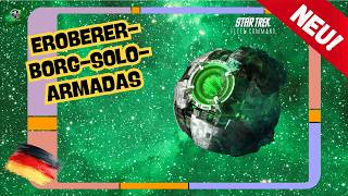 NEU!: Eroberer-Borg-Solo-Armadas | Wie spielt man Star Trek Fleet Command? | Outside Views STFC