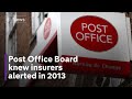 Post Office Board knew about Horizon system flaws and exclusive document show insurers were alerted
