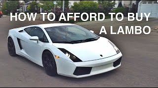 HOW TO BUY AND SUSTAIN A LAMBORGHINI GALLARDO