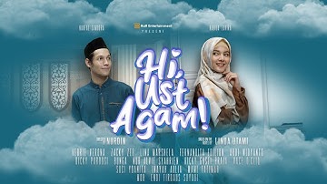 FILM INDONESIA || HI USTADZ AGAM - FULL EPISODE