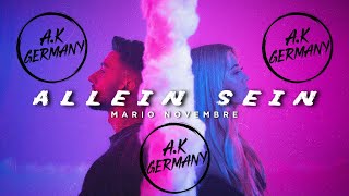 Mario Novembre - Allein Sein (A.K Germany Slaphouse Remix)