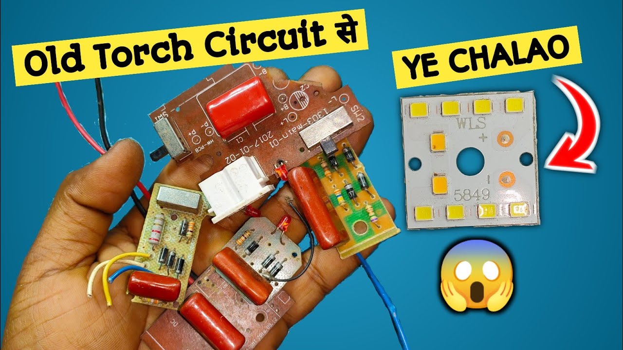Old Torch Circuit का ऐसा Use जो आप सोच भी नही सकते - Top New Idea ...