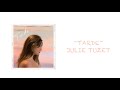 Julie Tuzet - Tarde (Lyrics)