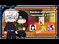 Random Characters reaccionan a F!Y/n es...//PARTE 2//Kari-Studio//No canon//