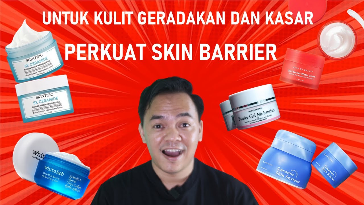 HARUS PUNYA! 5 moisturizer untuk memperbaiki SKIN BARRIER yang rusak