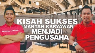 Punya 30 Staff, Mantan Karyawan ini Sukses menjadi Pengusaha