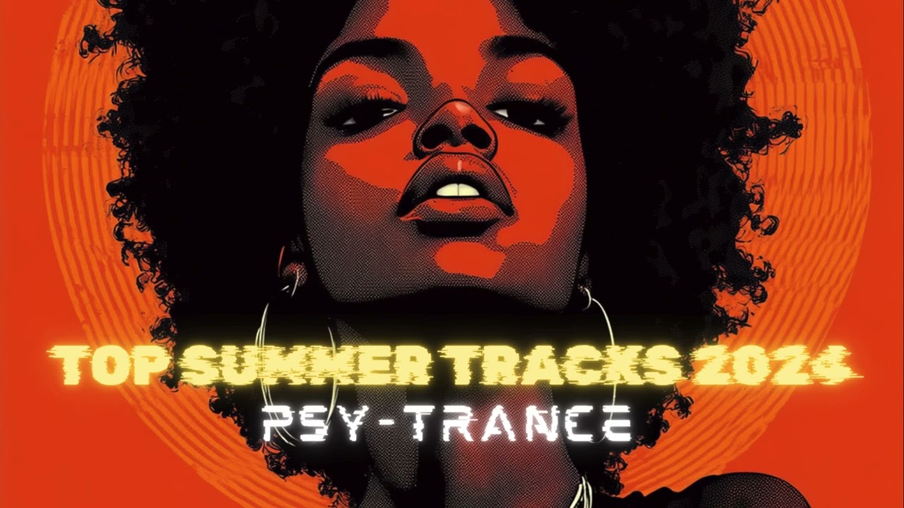 Beatport Top Summer Psy-Trance Tracks 2024