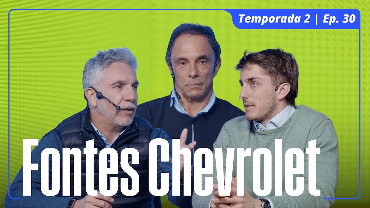 T2 - EP. 30 - Santiago, Cyro y Mario Fontes | Fontes Chevrolet | LDF