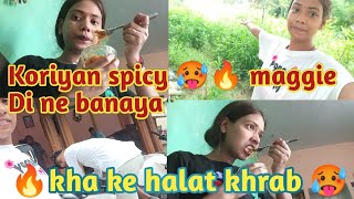 Koriyan Y Maggie Di Ne Banaya Kha Ke Halat Khrab
