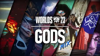 League of Legends - GODS (Worlds 2023) Mix | Mashup | KennLenn