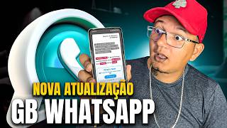 NOVO GB WHATSAPP Baixe agora a Nova Atualizacao Gb WhatsAPP