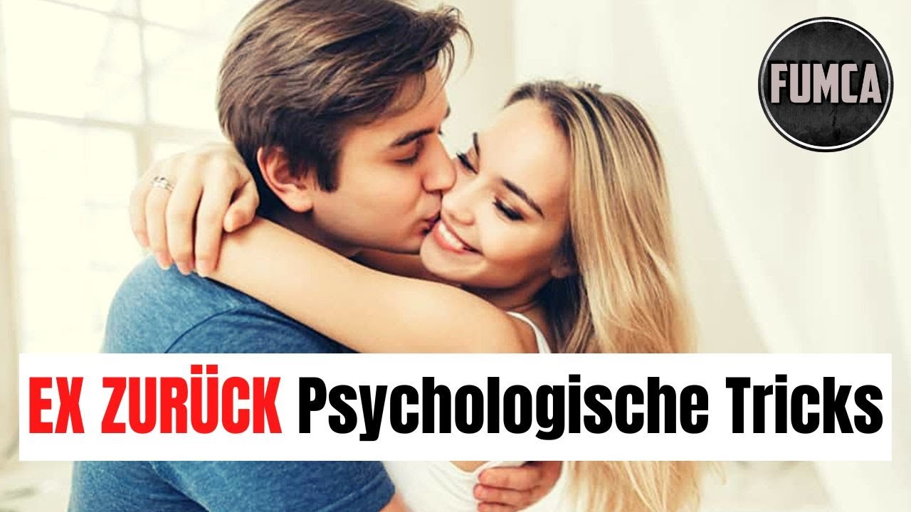 Ex zurück gewinnen - Psychologischer Trick (Interesse und Anziehung steigern)
