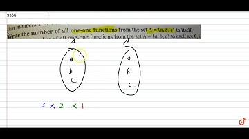 Write the number of all one-one functions from the set A{a, b, c} to itself.