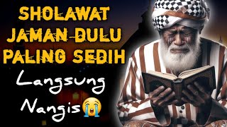 SHOLAWAT JAMAN DULU PALING MERDU,SHOLAWAT JAWA KUNO WALISONGO,SHOLAWAT NABI MERDU SEJUKAN JIWA