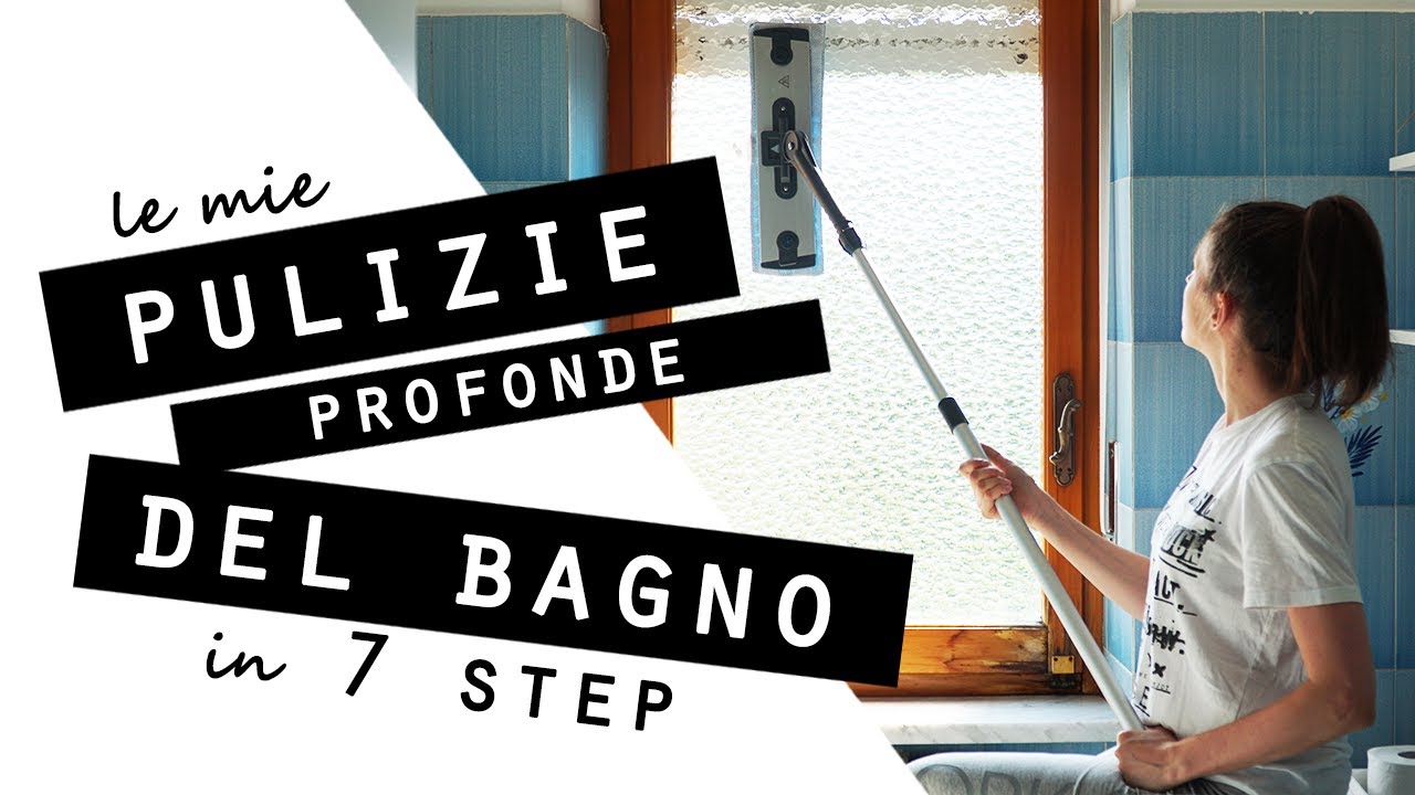 Come ORGANIZZO ed AFFRONTO le PULIZIE PROFONDE DEL mio BAGNO in 7 STEP/Bathroom CLEANING ROUTINE