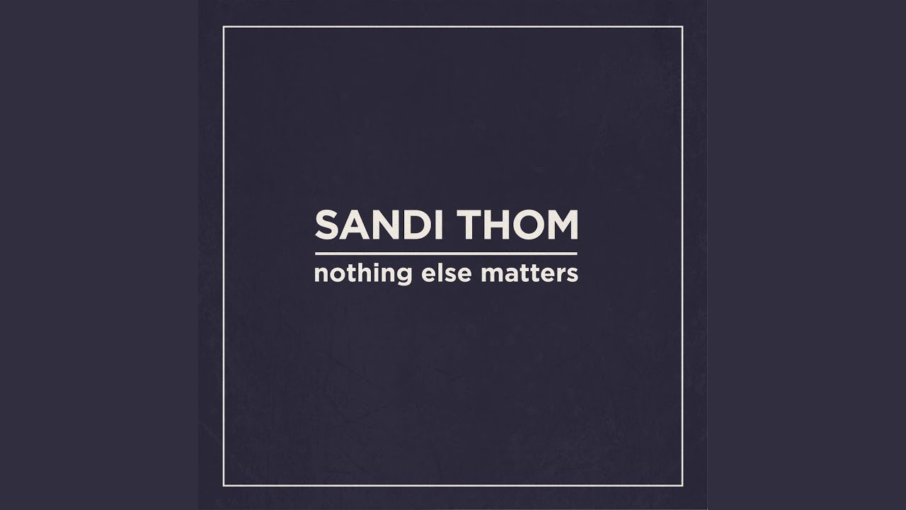 Watch Nothing else matters on YouTube Watch Nothing else matters on YouTube