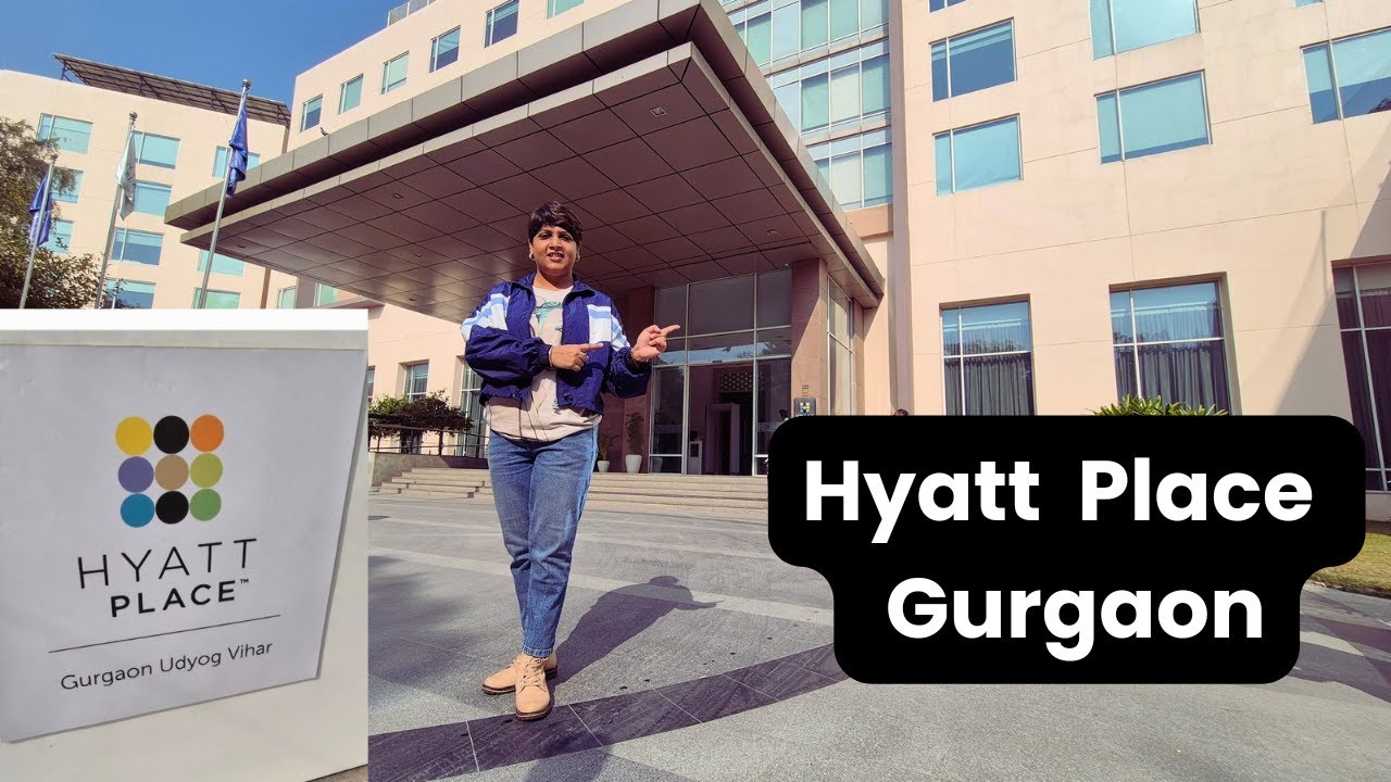 Stay Experience At Hyatt Place Gurgaon Udyog Vihar | Best Budget Stay By Hyatt