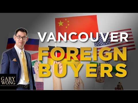 Foreign Buyers on Vancouver Real Estate Market