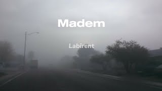 Madem - Labirent sözler Resimi