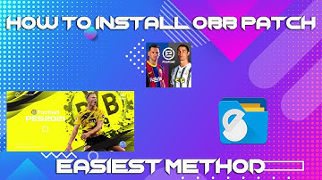 Tutorial -  Download & Install OBB Patches | PES 2021 Mobile | Easiest Method | 2 min Installation |