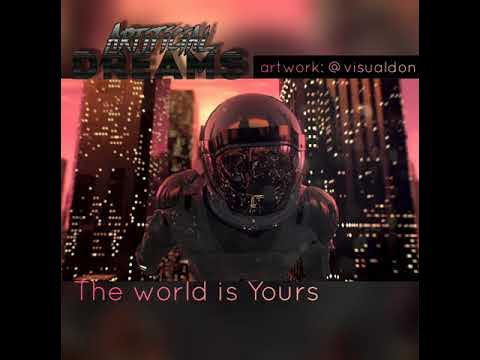 The world is Yours by Artificial Dreams (NEWRETRO OUTRUN CYBERPUNK