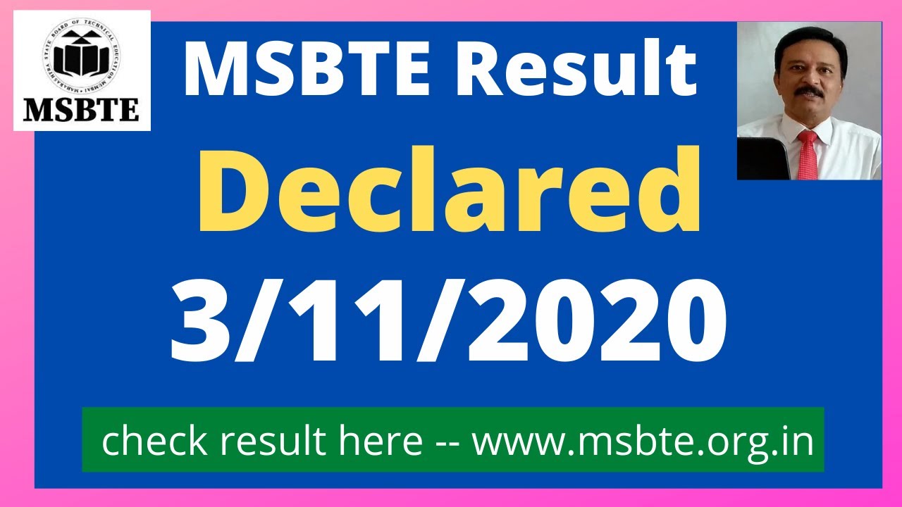 MSBTE Final SEM/YEAR result declared today 3/Nov/2020 To check result visit msbte.org.in web site