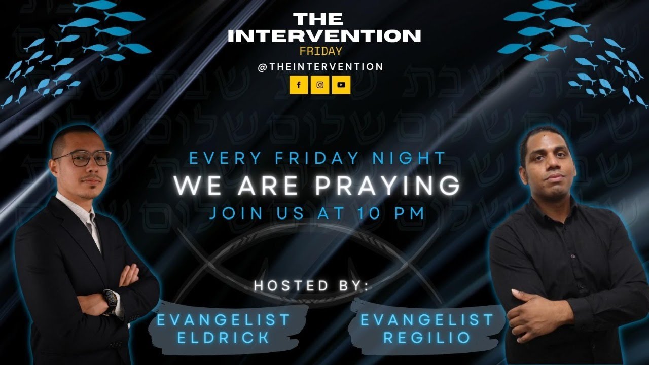 The Intervention Friday with The Evangelists