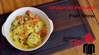 Chupin de Pescado - Receta rica con Surubi