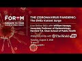 The Coronavirus Pandemic: The Delta Variant Surge