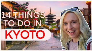14 things to do while staying in Kyoto 2024