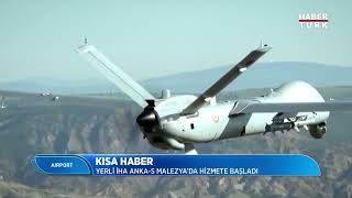 The Domestically Produced Anka-S Uav Has Begun Its Mission In Malaysia.