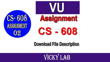 CS - 608 Assignment No 2 || CS 608 Assignment by vickylab